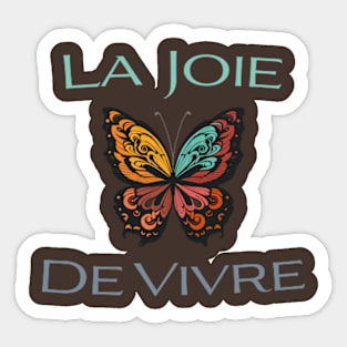 the joy of life butterfly Sticker